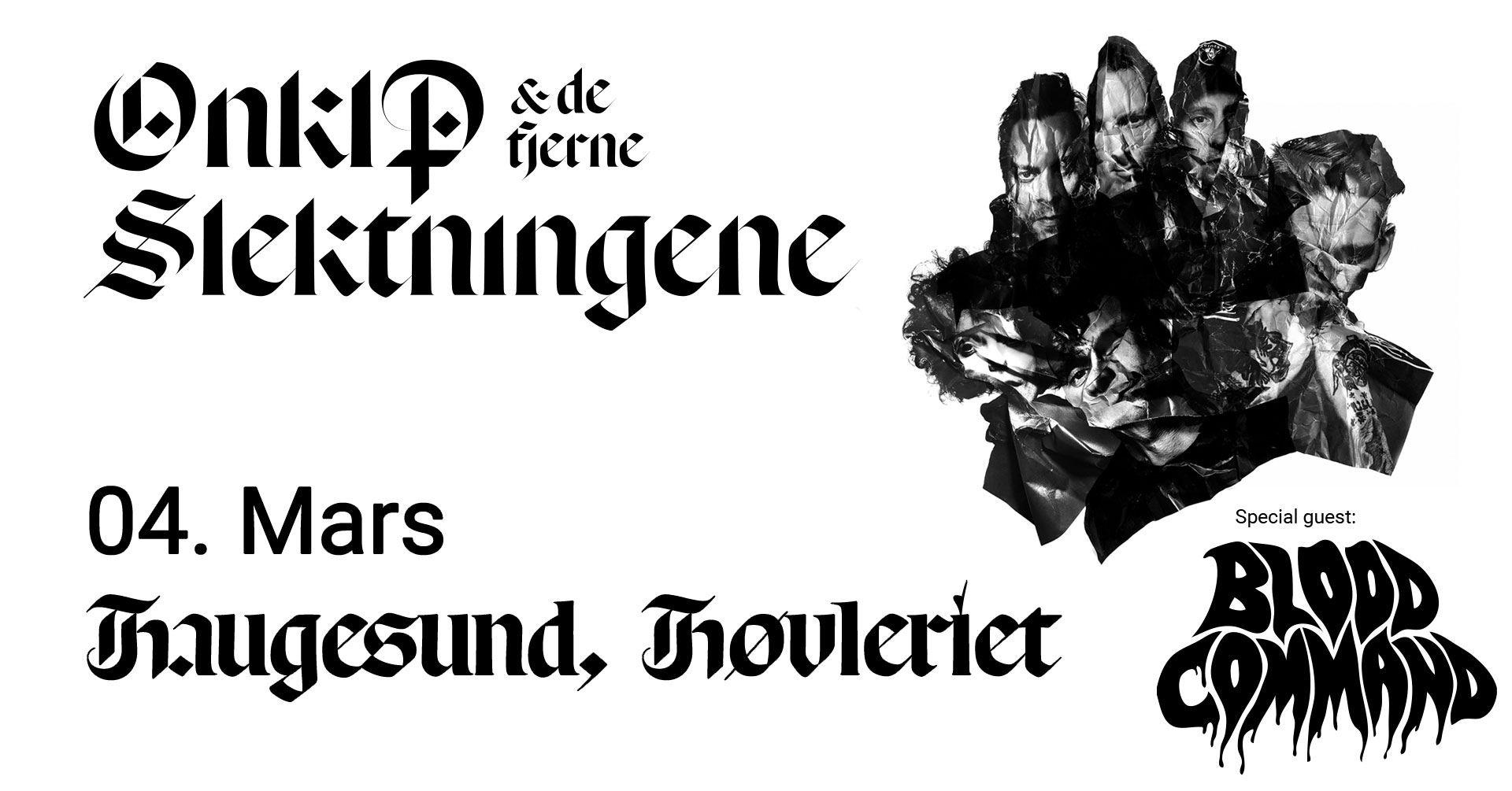 OnklP & De Fjerne Slektningene / Blood Command